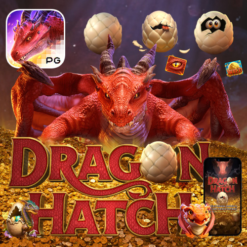 pgslotline Dragon Hatch