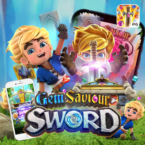 pgslotline Gem Saviour Sword